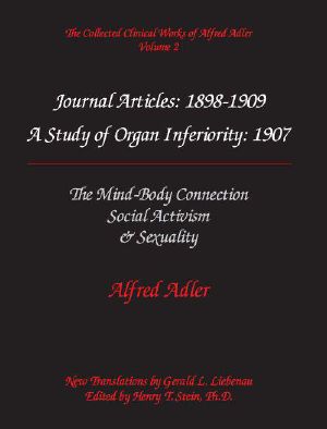 [Collected Clinical Works of Alfred Adler 02] • Journal Articles · 1898-1909